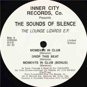 The Sounds Of Silence - The Lounge Lizards E.P. download free