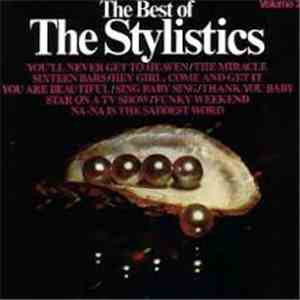 The Stylistics - The Best Of The Stylistics Volume II download free