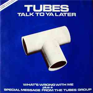 The Tubes - Talk To Ya Later download free