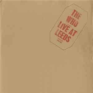 The Who - Live At Leeds download free