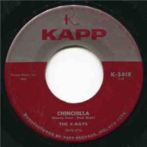 The X-Rays  - Chinchilla download free
