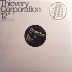 Thievery Corporation - It Takes A Thief download free