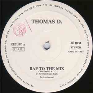 Thomas D.  - Rap To The Mix download free