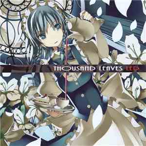 Thousand Leaves - LED download free