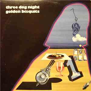 Three Dog Night - Golden Bisquits download free