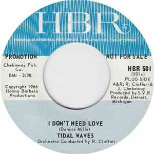 Tidal Waves - I Don't Need Love download free