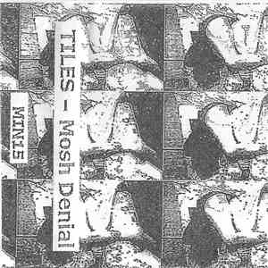 TILES  - Mosh Denial download free
