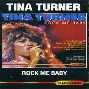 Tina Turner - Rock Me Baby download free