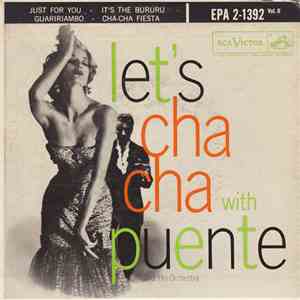 Tito Puente And His Orchestra - Let's Cha Cha With Tito Puente And His Orchestra download free
