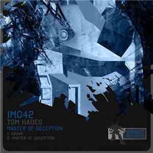 Tom Hades - Master Of Deception download free