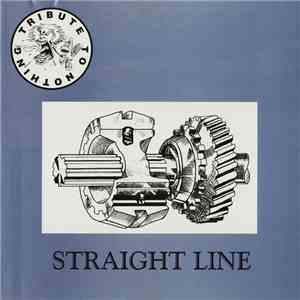 Tribute To Nothing - Straight Line download free