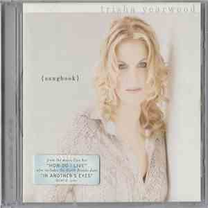 Trisha Yearwood - (Songbook) A Collection Of Hits download free