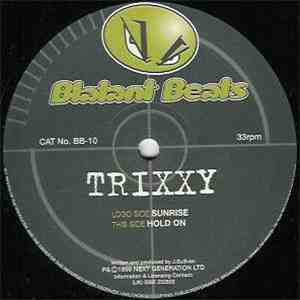 Trixxy - Sunrise / Hold On download free