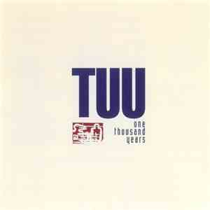 Tuu - One Thousand Years download free