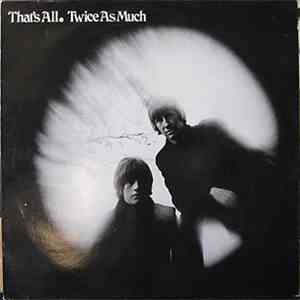 Twice As Much - That's All download free