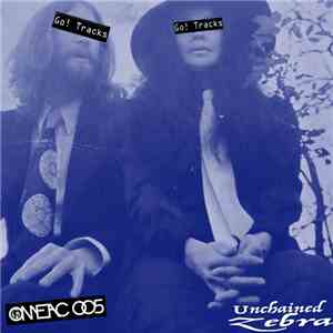 Unchained Zebra - Go! Tracks download free