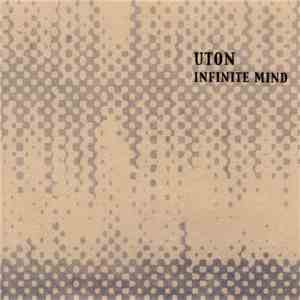 Uton - Infinite Mind download free