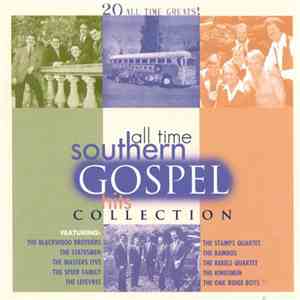 Various - All Time Southern Gospel Hits Collection download free