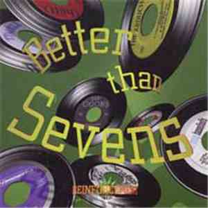 Various - Better Than Sevens download free