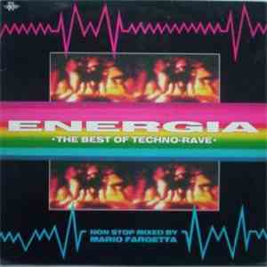 Various - Energia - The Best Of Techno Rave download free