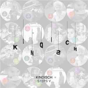 Various - Kindisch Presents: Kindisch Steps V download free