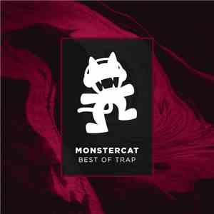 Various - Monstercat - Best Of Trap download free