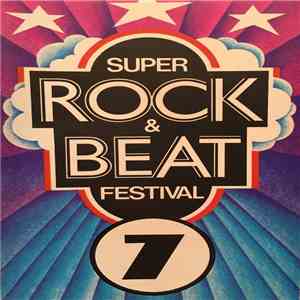 Various - Super Rock & Beat Festival 7 download free
