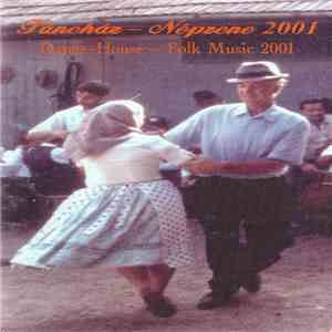 Various - Táncház - Népzene 2001 / Dance-House - Folk Music 2001 download free