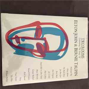 Various - Two Rooms: Celebrating The Songs Of Elton John & Bernie Taupin download free