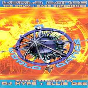 Various - World Dance - The Drum + Bass Experience download free