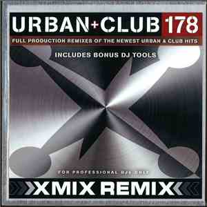 Various - X-Mix Urban + Club 178 download free