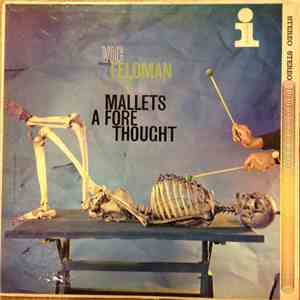 Vic Feldman - Mallets A Fore Thought download free