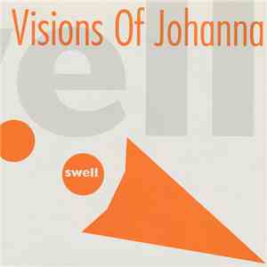 Visions Of Johanna - Swell download free