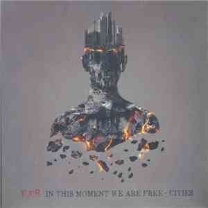 Vuur  - In This Moment We Are Free - Cities download free