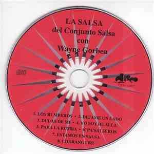 Wayne Gorbea Y Su Conjunto Salsa - La Salsa Del Conjunto Salsa Con Wayne Gorbea download free