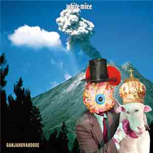 White Mice - Ganjahovahdose download free