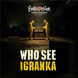 Who See Feat. Nina Žižić - Igranka download free