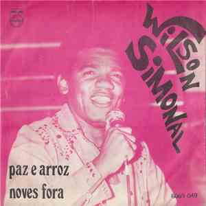 Wilson Simonal - Noves Fora / Paz E Arroz download free