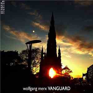 Wolfgang Merx - Vanguard download free