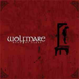 Wolfmare - Hand Of Glory download free