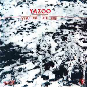 Yazoo - You And Me Both download free