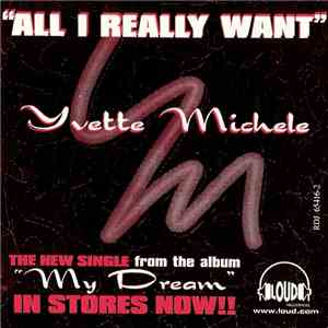 Yvette Michele - All I Really Want download free